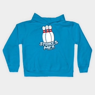 Strikes Me !! Kids Hoodie